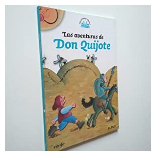 Las Aventuras De Don Quijote